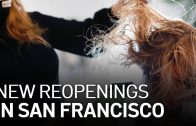 San Francisco’s New Phase of Reopening to Begin Monday